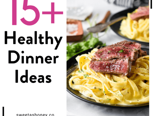 15+ Healthy Dinner Ideas