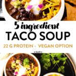 5 ingredient Taco Soup