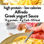 This Alfredo Greek Yogurt Pasta sauce is a lightened-up version of the traditional Alfredo sauce recipe. It's packed with proteins from Greek yogurt, lower in fats and calories but with the same delicious creamy garlic flavors you love.