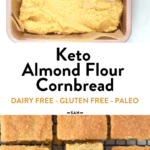 Almond flour cornbread