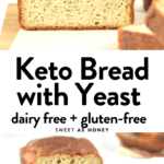 Almond flour keto bread with yeast