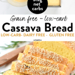 Cassava Flour Bread