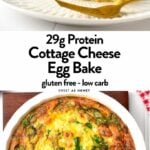 a picture collage with two pictures of cottage cheese egg bake and a text description saying 29 g protein