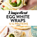 Egg White Wraps