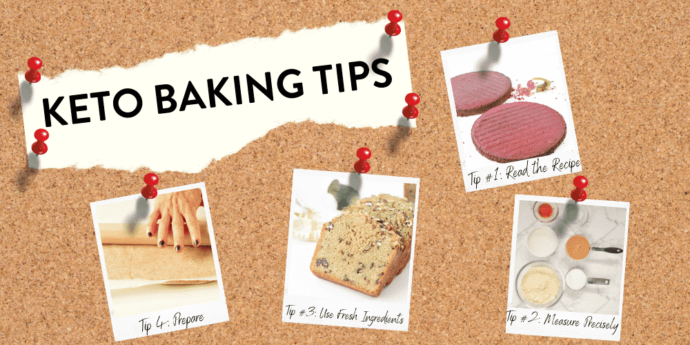 Keto Baking Tips