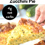 Keto Crustless Zucchini Pie