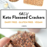 Keto Flaxseed crackers