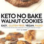 KETO NO BAKE WALNUTS COOKIES in 5 minutes #ketocookies #lowcarbcookies #oconut #easy #in5minutes #ketorecipes #ketosnacks #ketodesserts #walnuts #glutenfree #nobake #veganketo