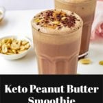 Keto Peanut Butter Smoothie