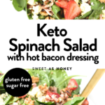 Keto Spinach Salad with hot bacon dressing