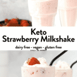 Keto Strawberry Milkshake dairy free
