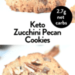 Keto Zucchini Chocolate Chip Cookies with Pecan
