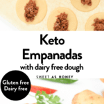 Keto empanadas with dairy free dough