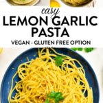 Lemon Garlic Pasta