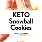 KETO Snowball Cookies 1g net carbs