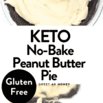 The BEST Keto No-Bake Peanut Butter Pie