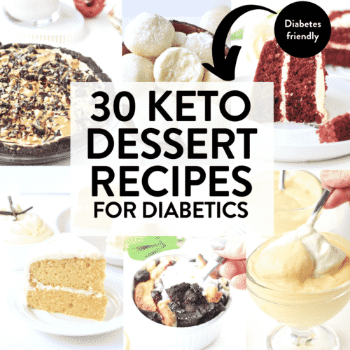 30+ Sugar Free Dessert Recipes for Diabetics