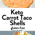 Keto carrot taco shells